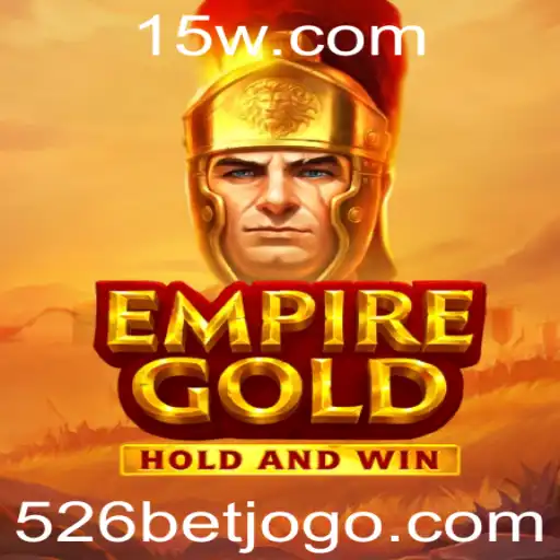 EmpireGold e a Experiência Estratégica em Jogos: Mergulhe na Arena do 526 BET