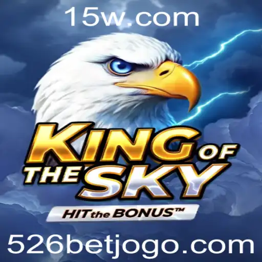 KingOfTheSky: Descubra o Novo Fenômeno dos Jogos com 526 BET