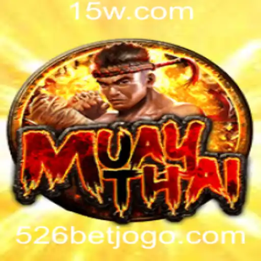 Descubra o Fascinante Mundo do Jogo MuayThai com 526 BET