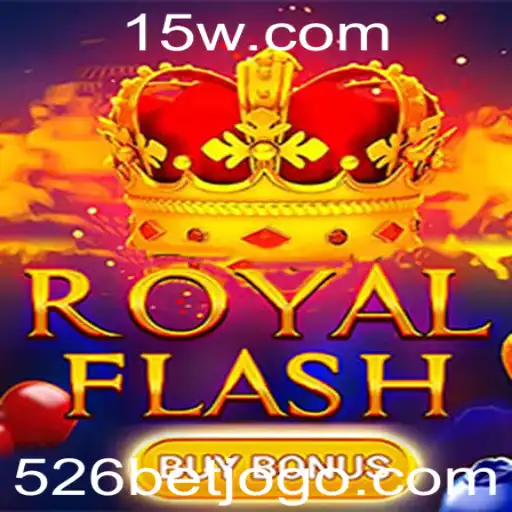 RoyalFlashBuyBonus: Descubra a Emoção do Jogo com 526 BET